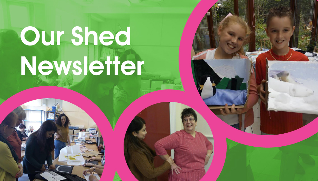 Our Shed Newsletter